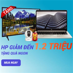 Mua Laptop HP giảm đến 1.2 triệu đồng + Tặng Tivi 32